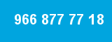 966 877 77 18 966 877 77 18